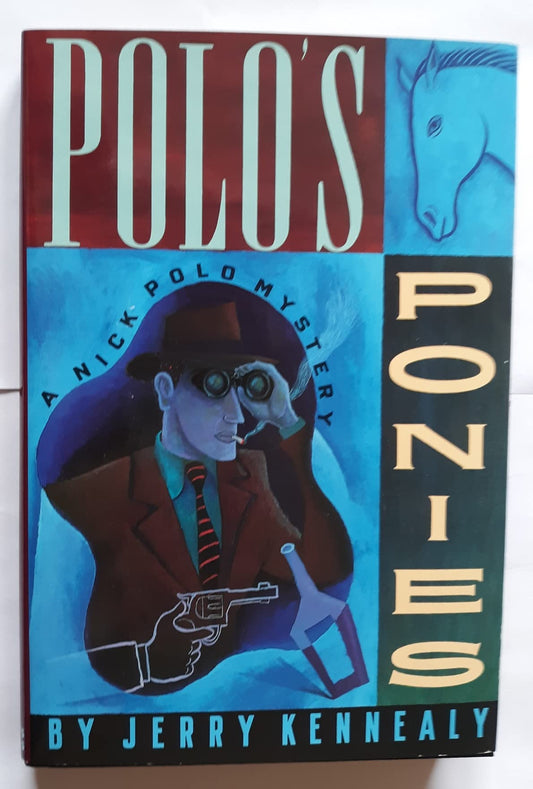 Polo's Ponies: A Nick Polo Mystery