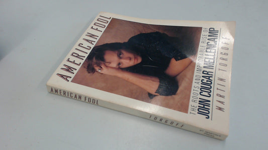 American Fool: The Roots and Improbable Rise of John Cougar Mellencamp - 3292