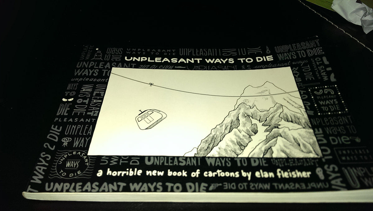 Unpleasant Ways to Die
