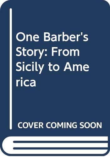 One Barber's Story: From Sicily to America
