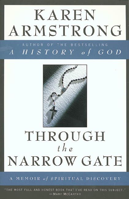 Through the Narrow Gate: A Memoir of Spiritual Discovery