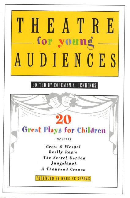 Theatre for Young Audiences: 20 Great Plays for Children