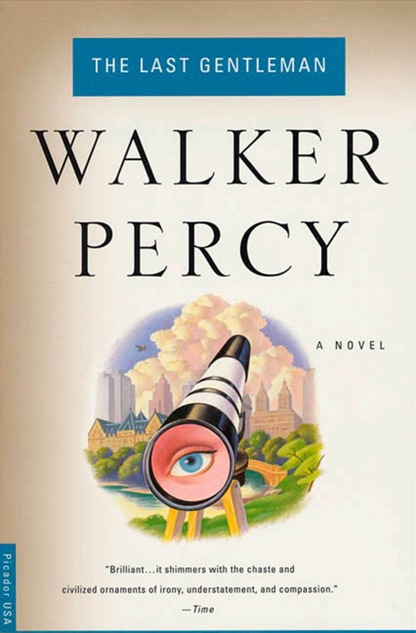 THE LAST GENTLEMAN: A NOVEL