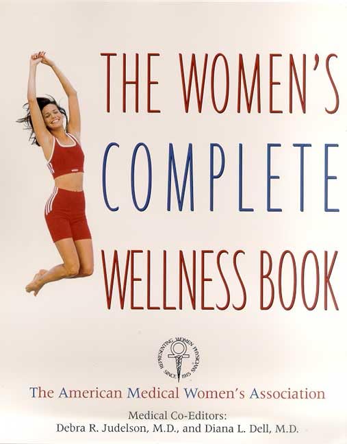 The Women's Complete Wellness Book