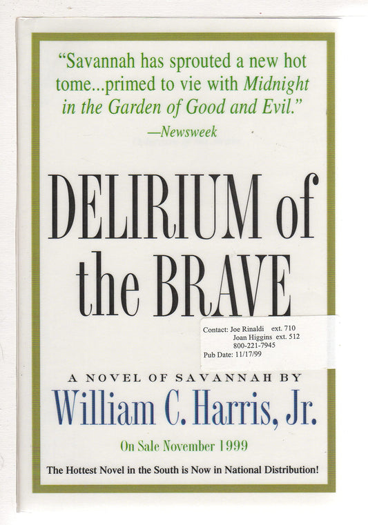 Delirium of the Brave