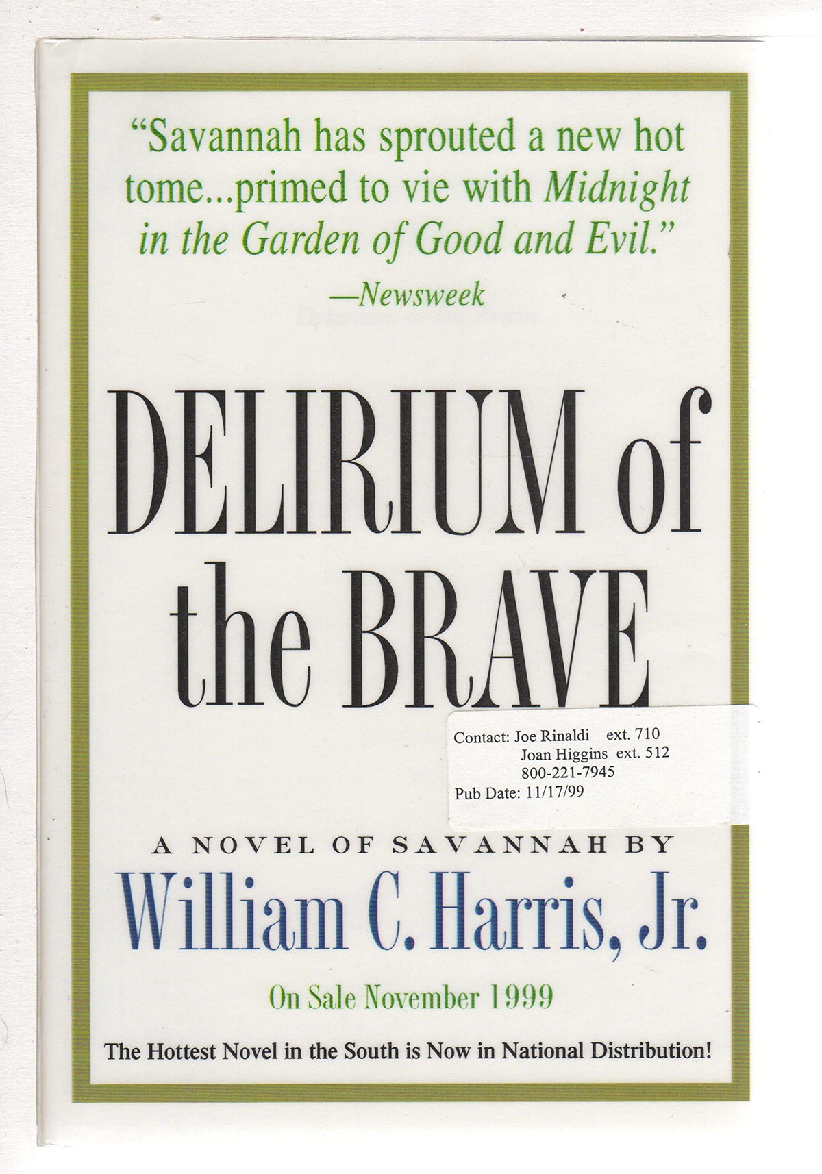 Delirium of the Brave