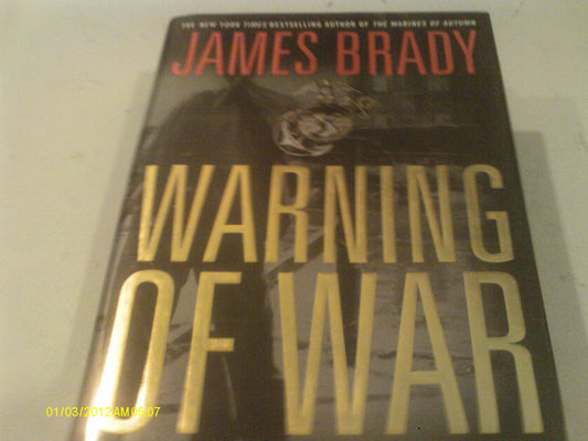 Warning of War: A Novel