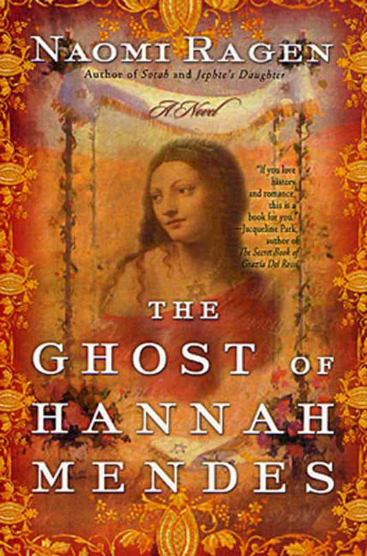 The Ghost of Hannah Mendes: A Novel - 3902