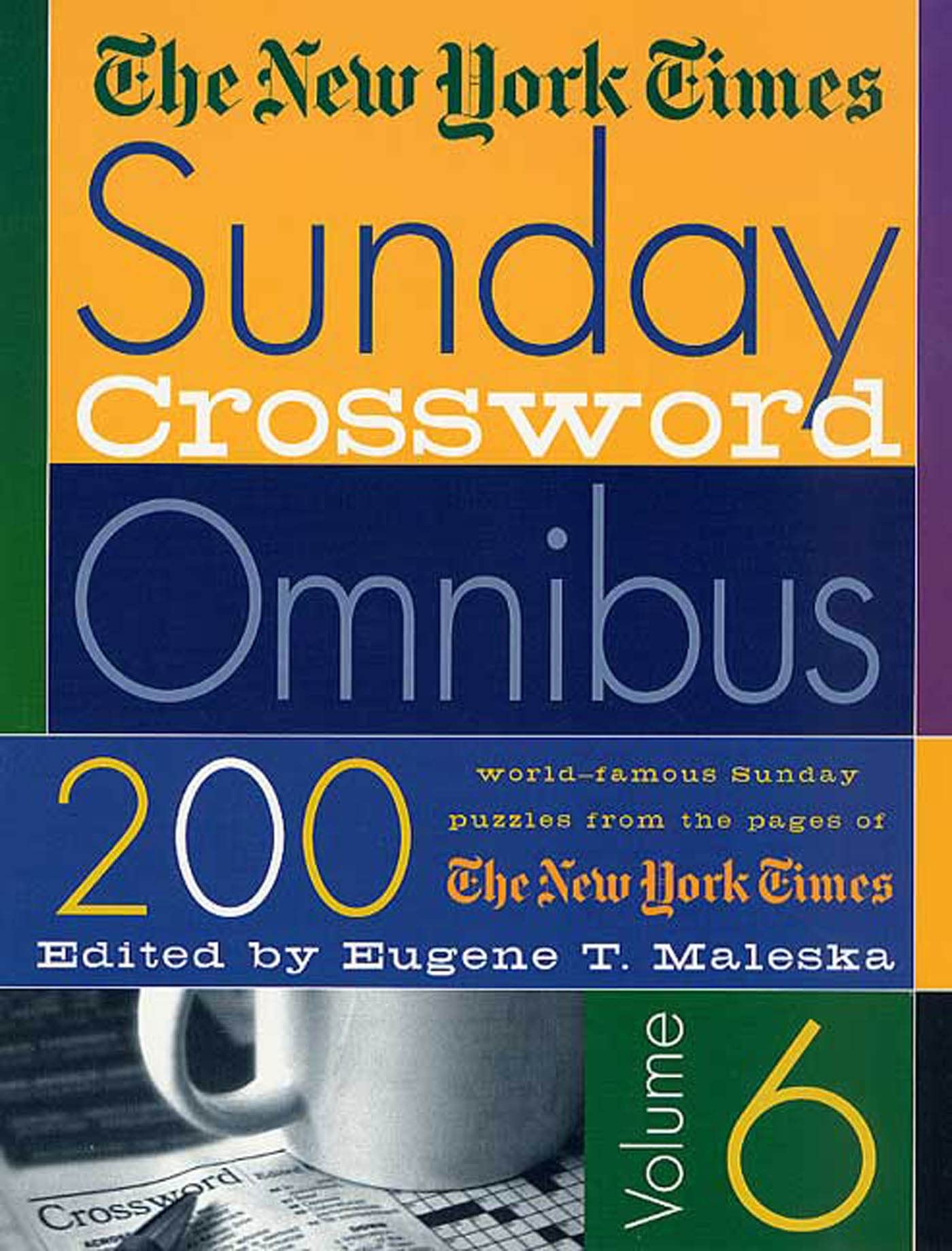 The New York Times Sunday Crossword Omnibus- vol 6 - 1626