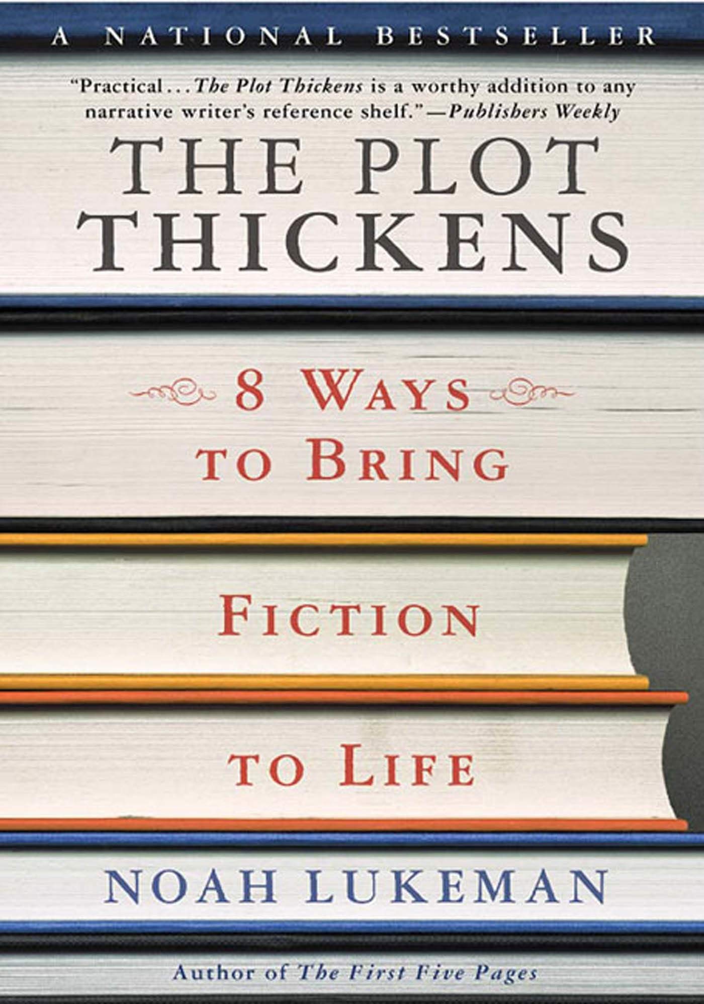 The Plot Thickens: 8 Ways to Bring Fiction to Life - 4729