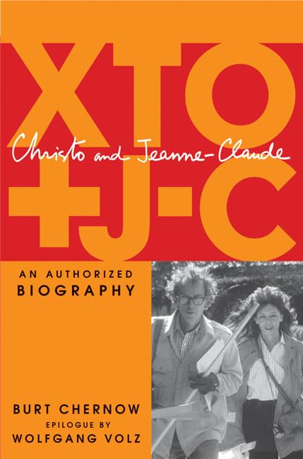 Christo and Jeanne-Claude: An Authorized Biography