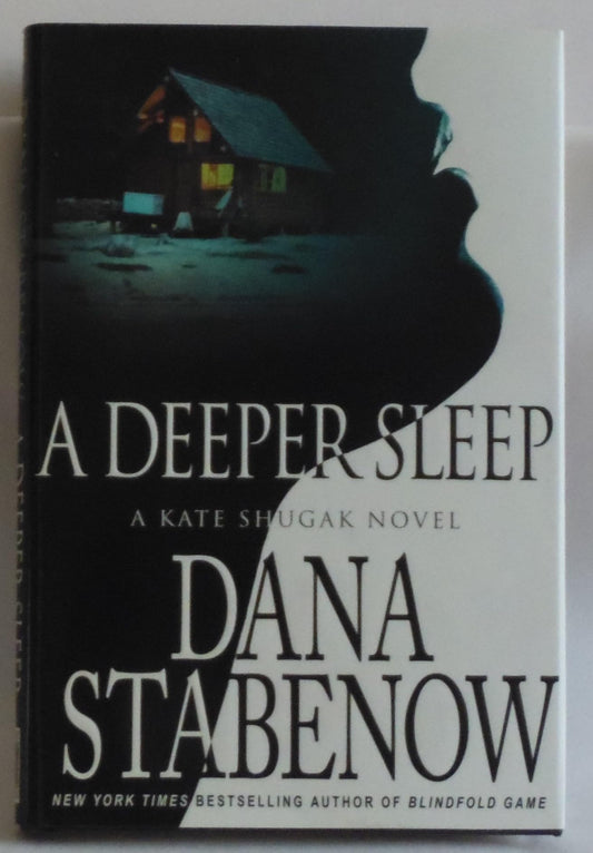 A Deeper Sleep (Kate Shugak Mysteries, No. 15)