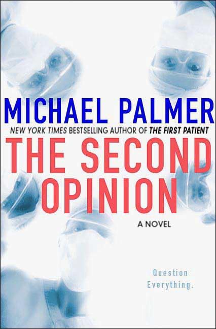 THE SECOND OPINION