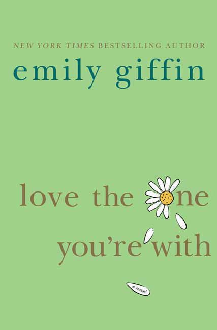 LOVE THE ONE YOU'RE WITH