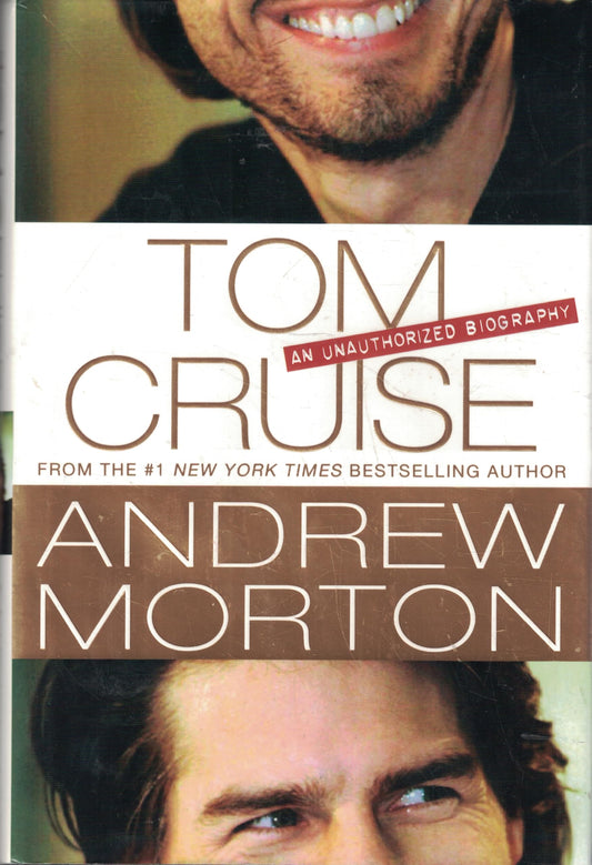 Tom Cruise: An Unauthorized Biography