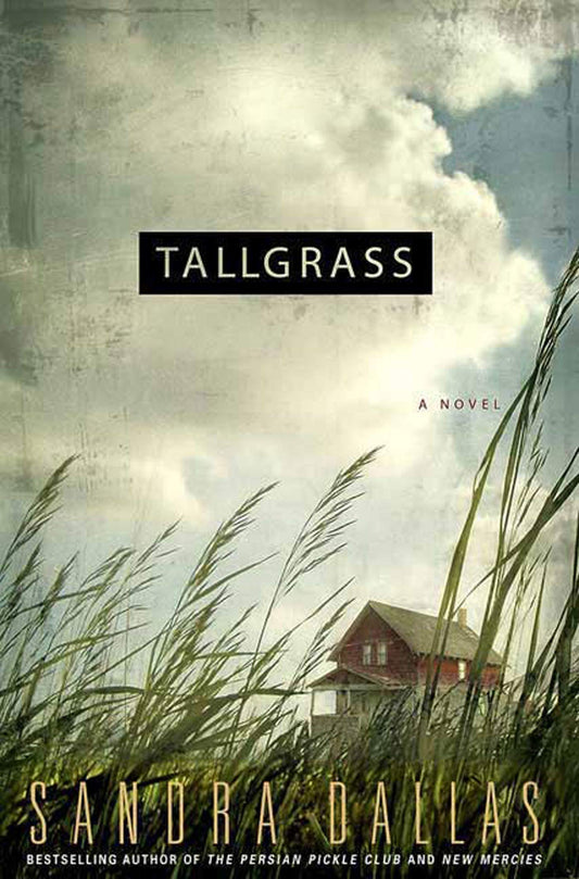 Tallgrass: A Novel - 411