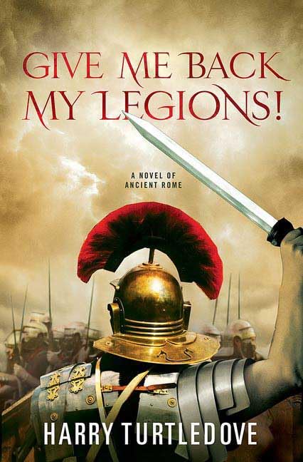 Give Me Back My Legions! - 5520
