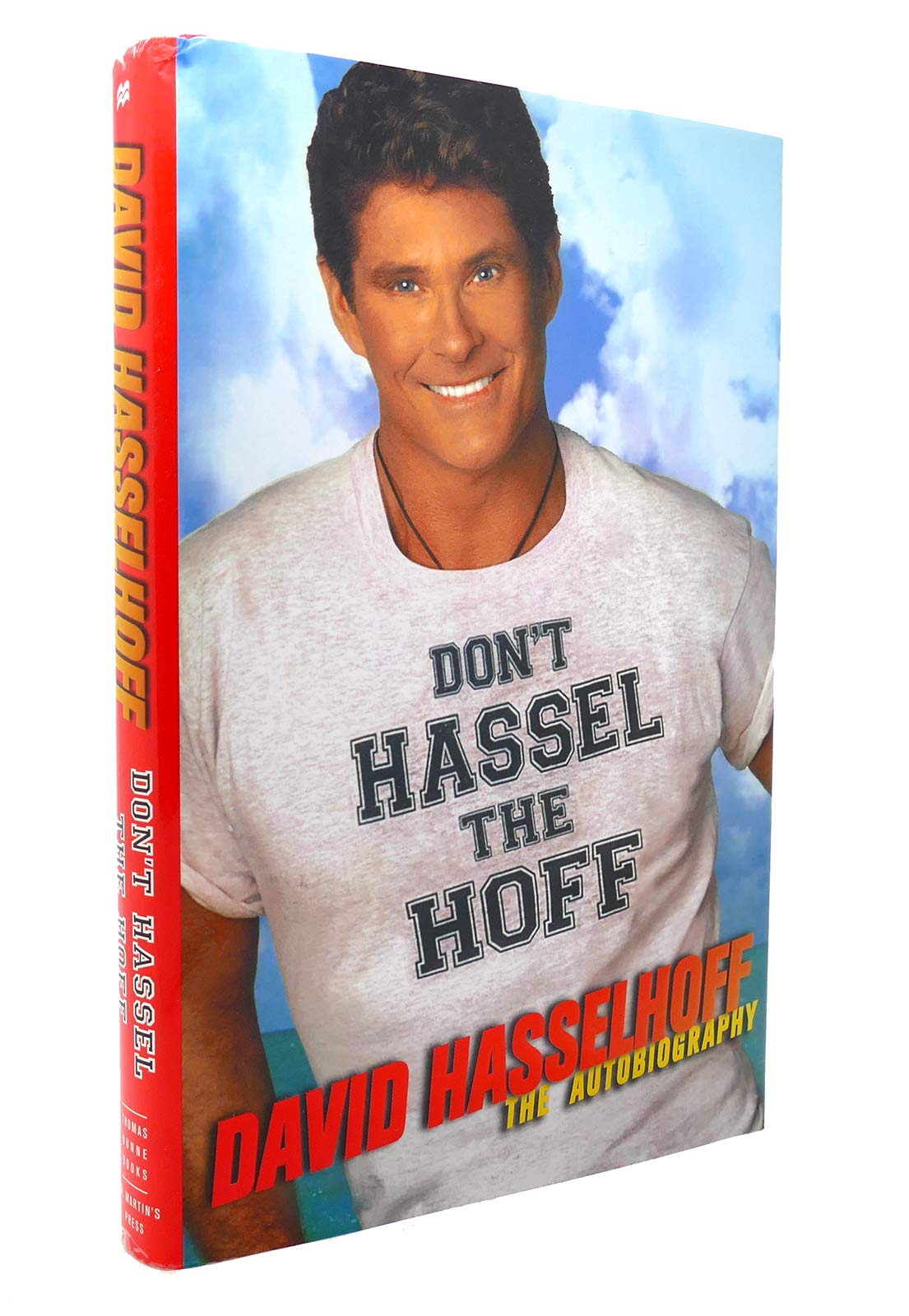 Don't Hassel the Hoff: The Autobiography