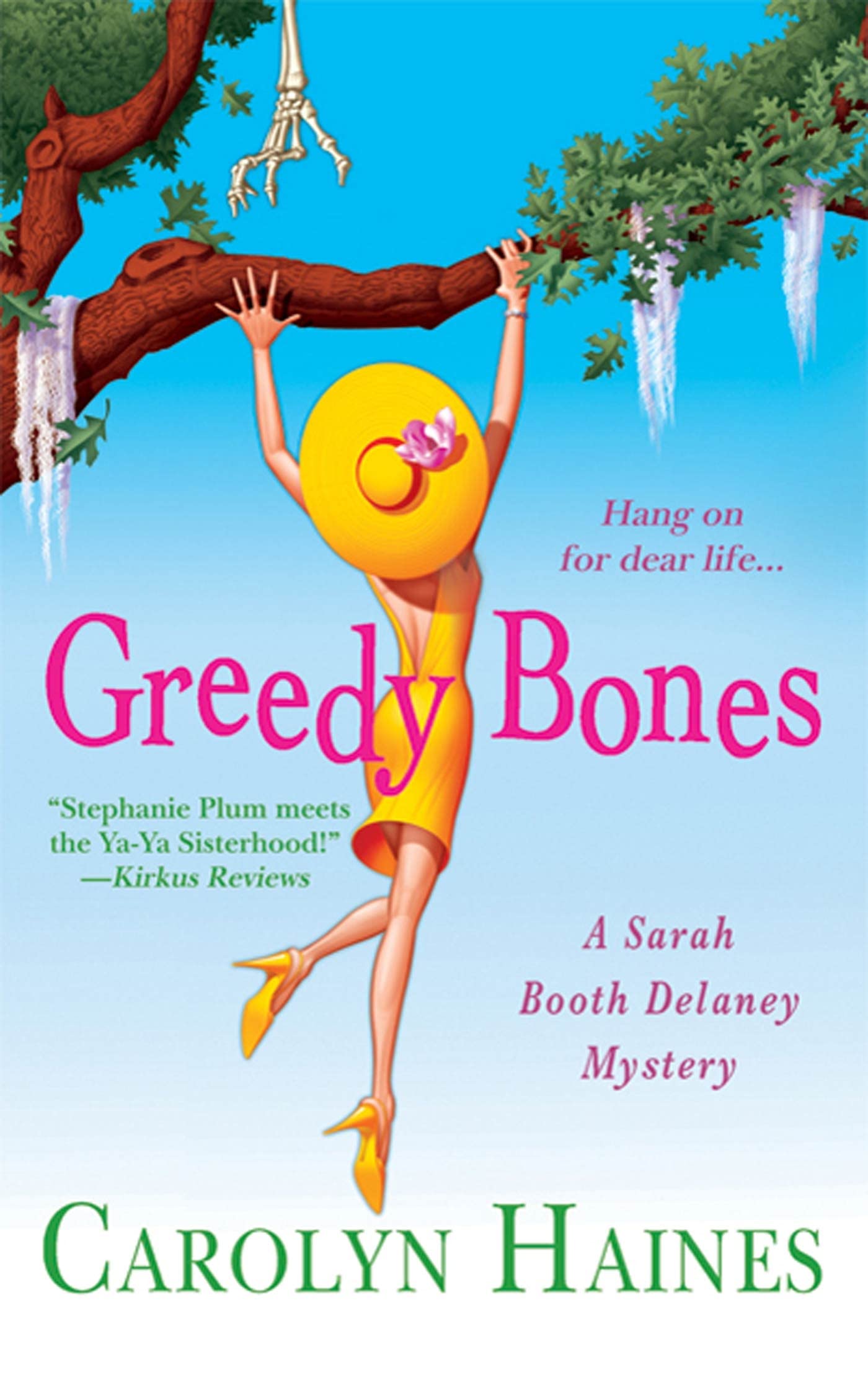 Greedy Bones (A Sarah Booth Delaney Mystery)