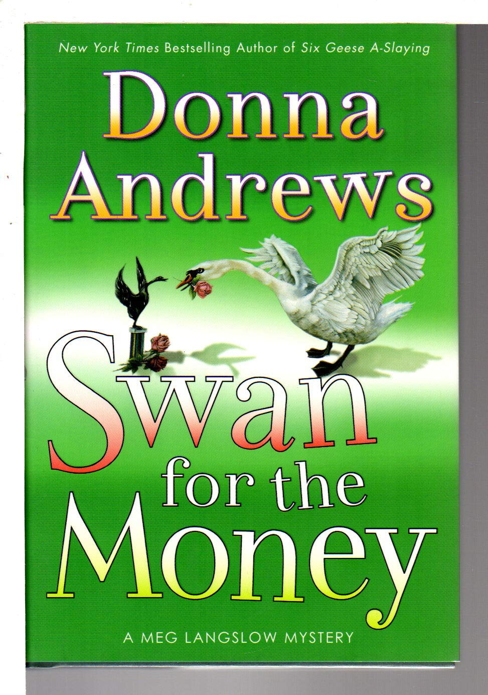Swan for the Money (Meg Langslow, No 11)
