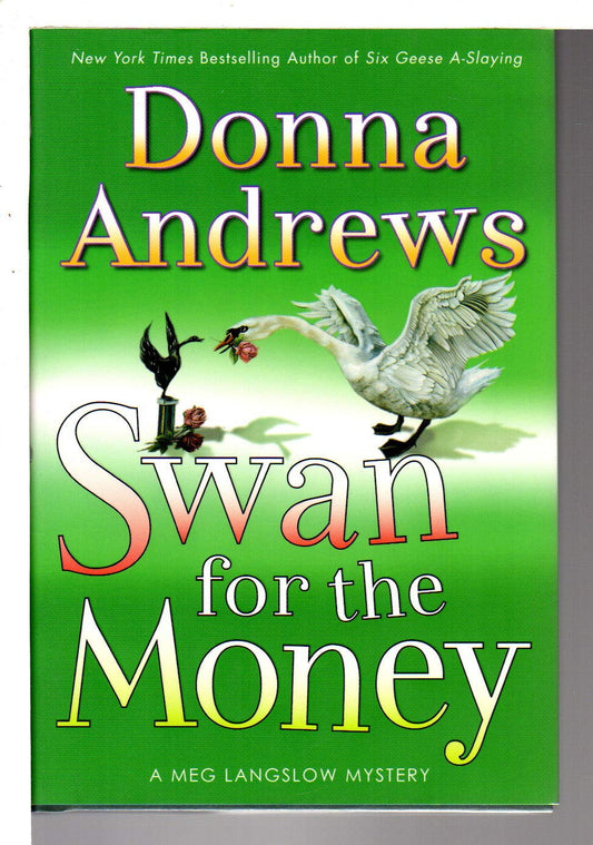 Swan for the Money (Meg Langslow, No 11)