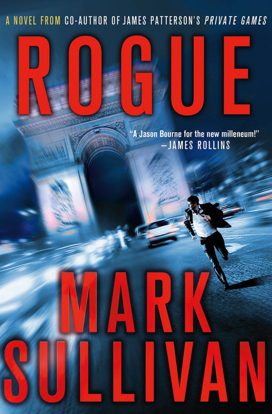 Rogue (Robin Monarch Thrillers) - 4747