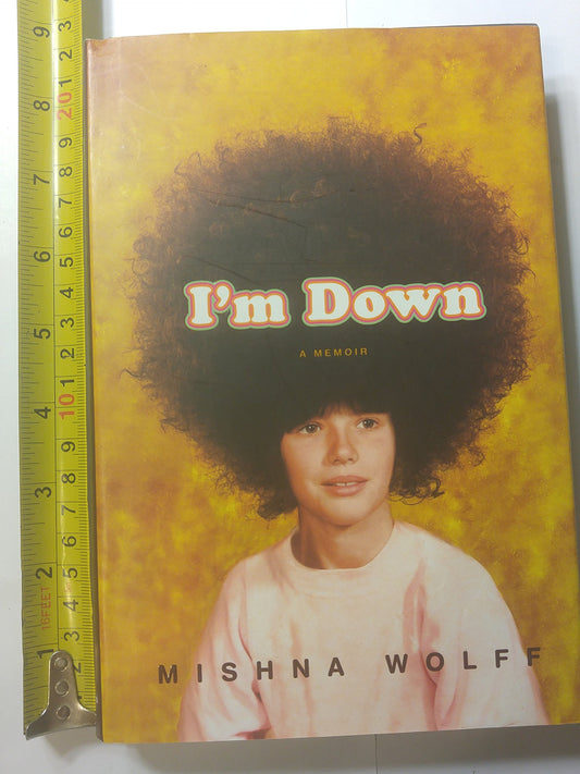 I'm Down: A Memoir - 7146
