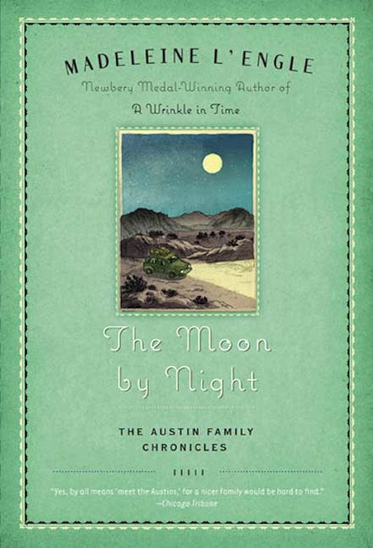 The Moon by Night: Book Two of The Austin Family Chronicles (Austin Family, 2) - 1478