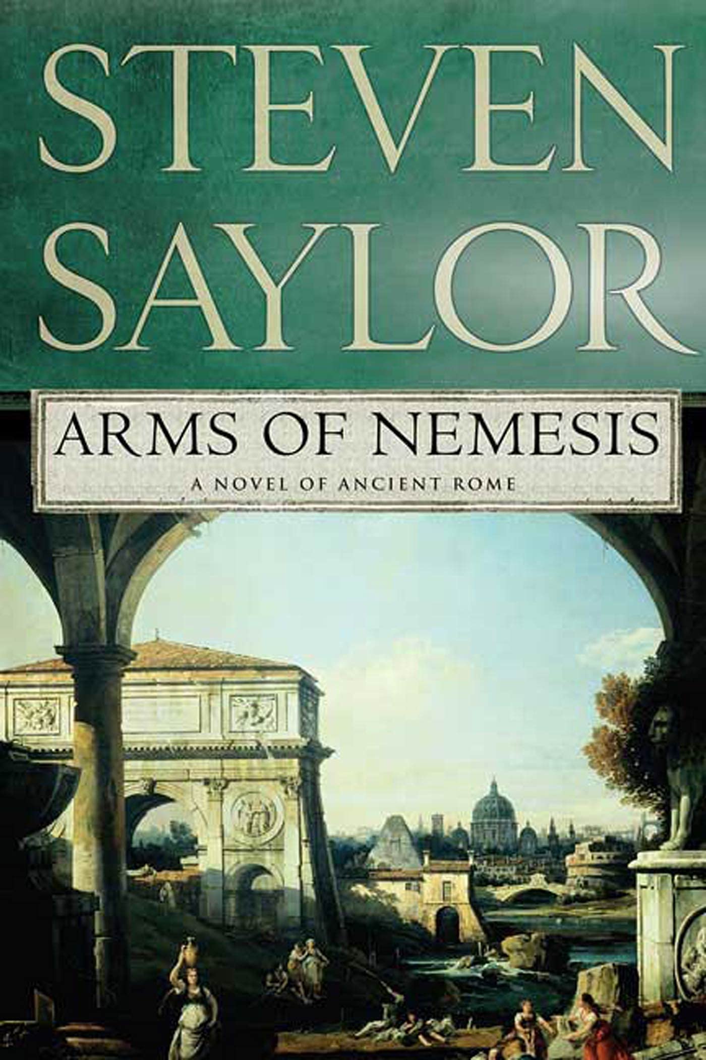 Arms of Nemesis: A Novel of Ancient Rome