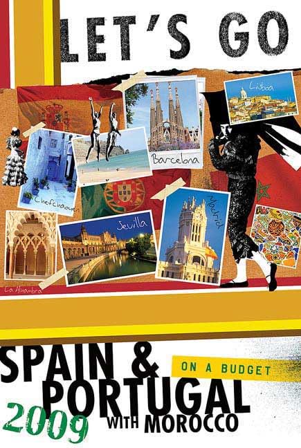 Let's Go 2009 Spain & Portugal with Morocco
