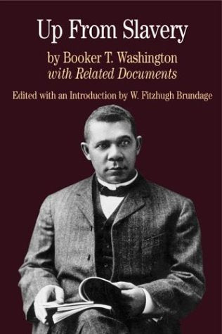 Up from Slavery: with Related Documents (Bedford Series in History & Culture (Paperback)) - 4878