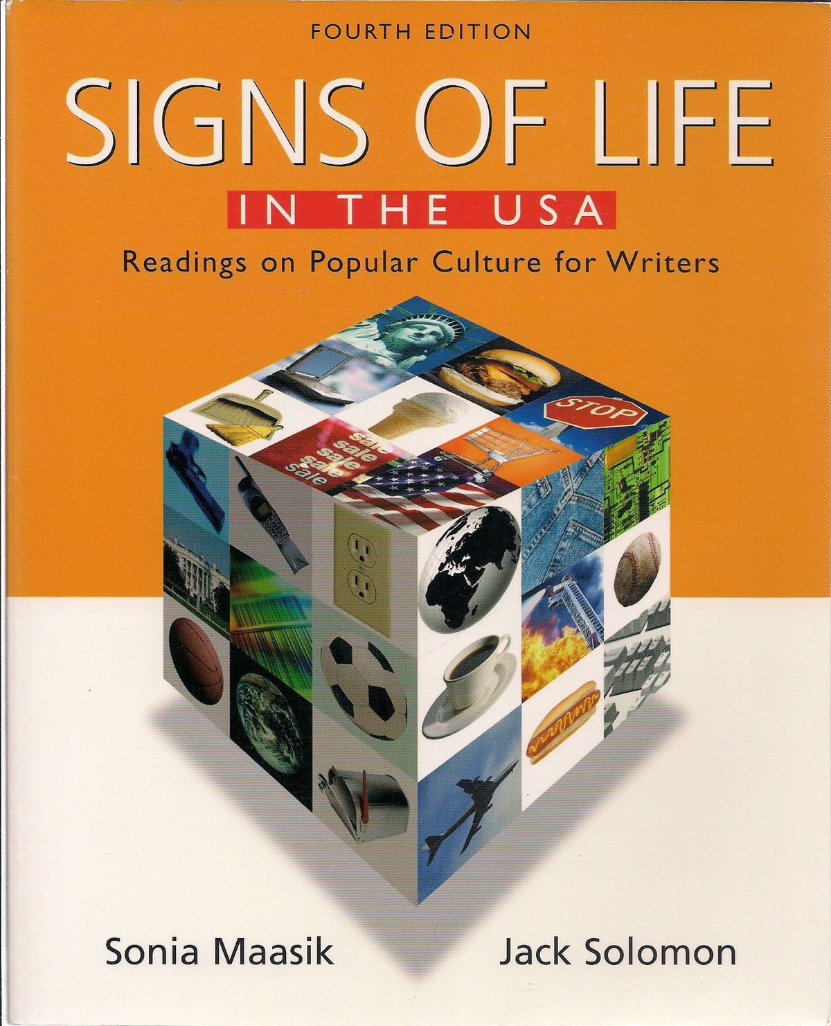 Signs of Life in the U.S.A. Readings on Popular Culture for Writers