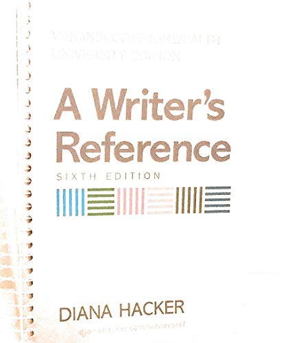 A Writer's Reference Sixth Edition (Virginia Commonwealth University Edition)
