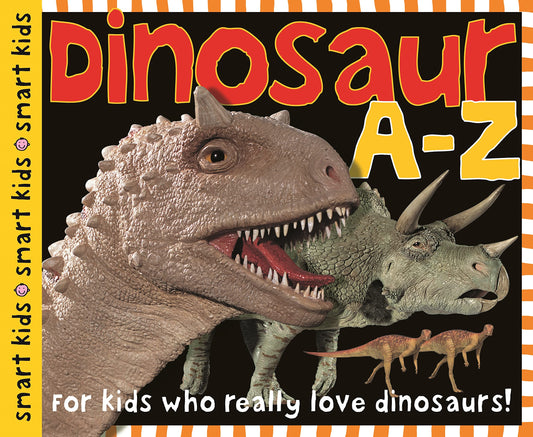 Dinosaur A-Z: For kids who really love dinosaurs! - 2824