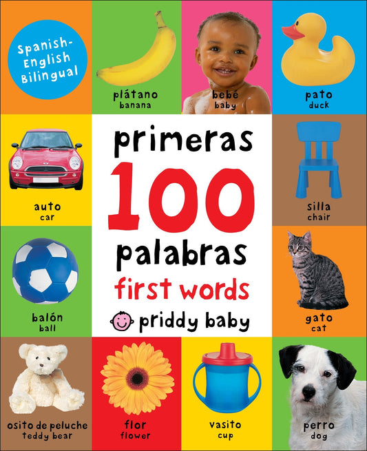 First 100 Padded: First 100 Words Bilingual (Spanish Edition) - 6361