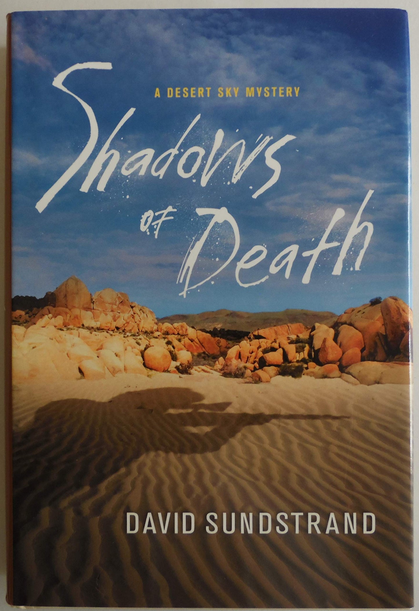 Shadows of Death: A Desert Sky Mystery (A Desert Sky Mystery Series)