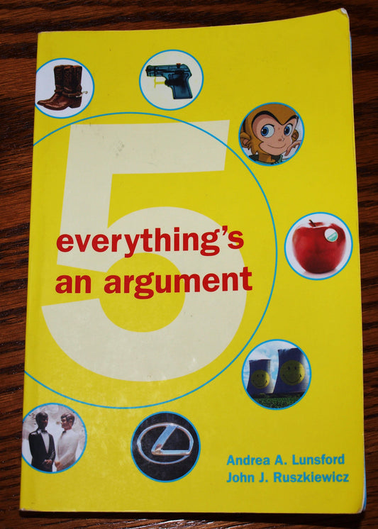 Everything's an Argument