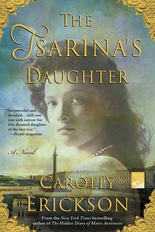 The Tsarina's Daughter: A Novel (Reading Group Gold)