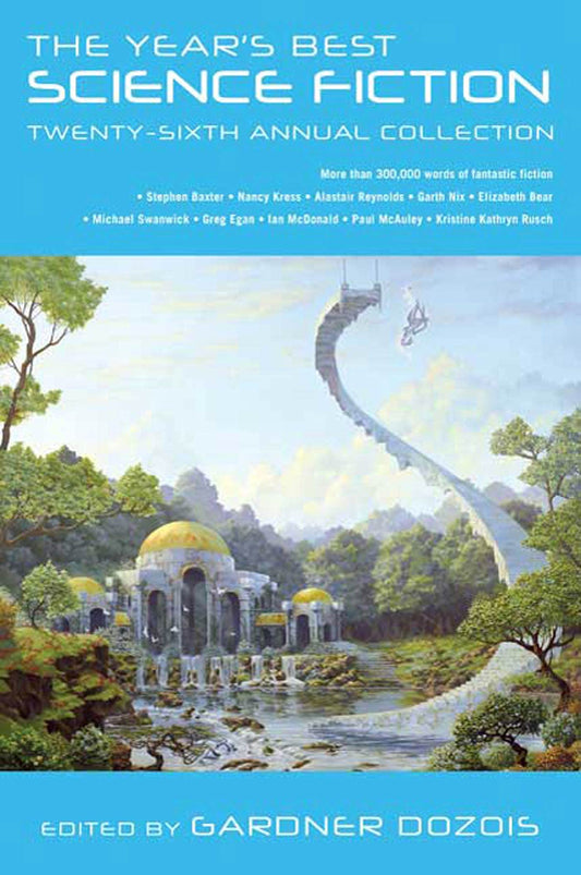 The Year's Best Science Fiction: Twenty-Sixth Annual Collection (Year's Best Science Fiction, 26) - 9544