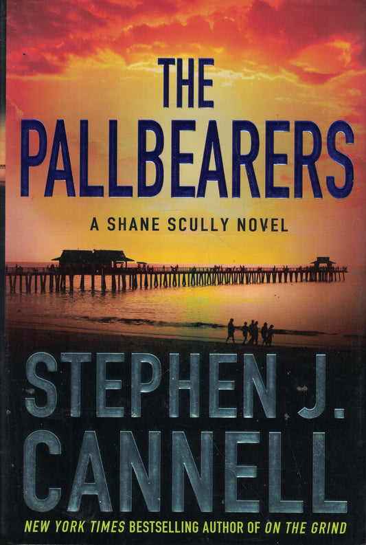 The Pallbearers (Shane Scully Novels)