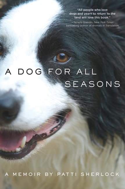 A Dog for All Seasons: A Memoir