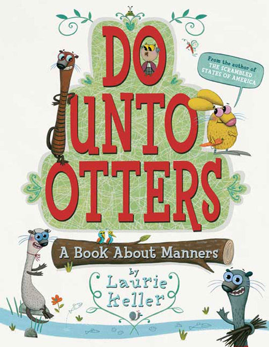 Do Unto Otters: A Book About Manners - 1637