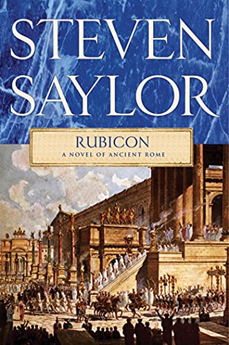 Rubicon: A Novel of Ancient Rome