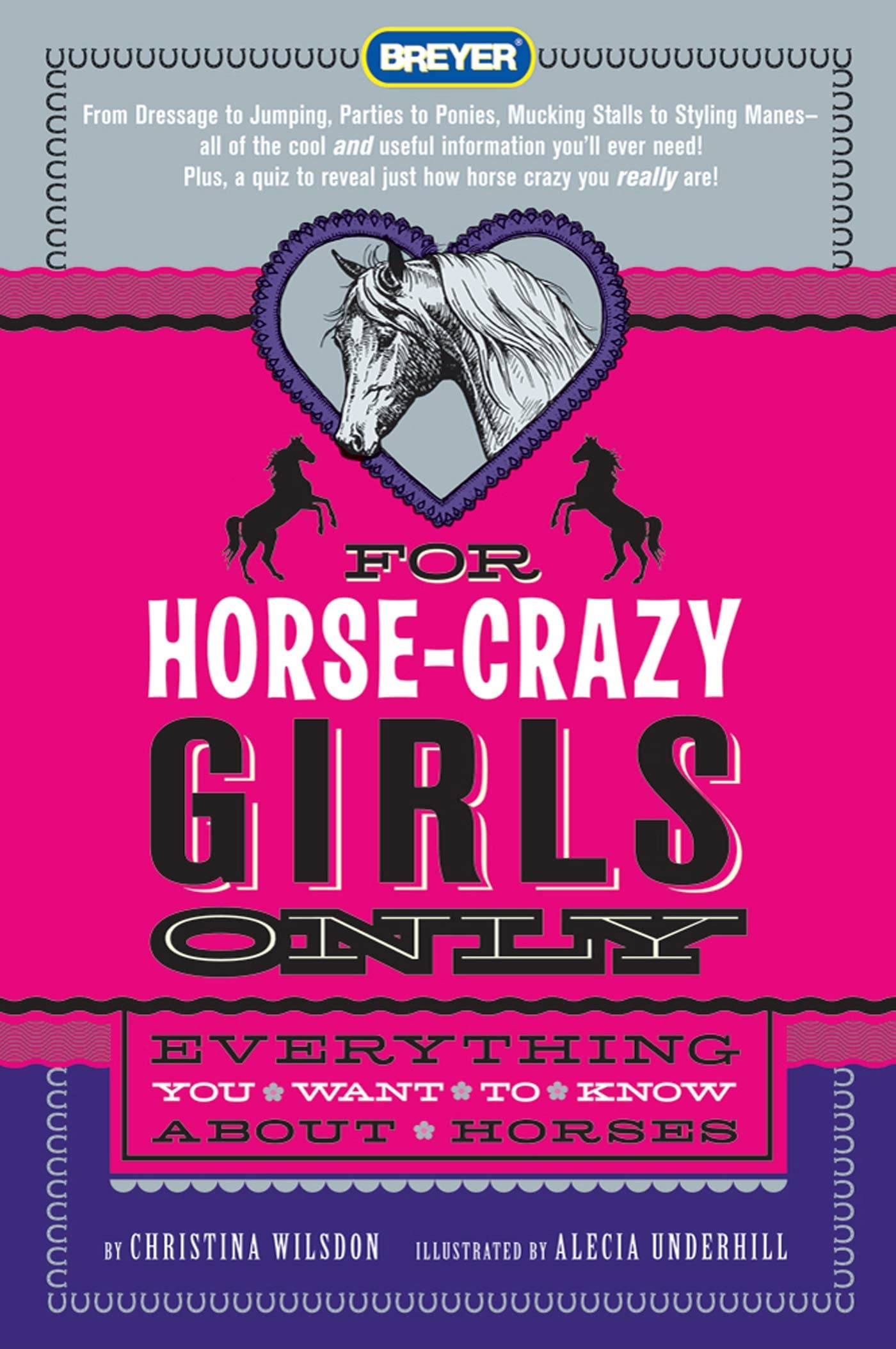 FOR HORSE-CRAZY GIRLS ONLY: EVER