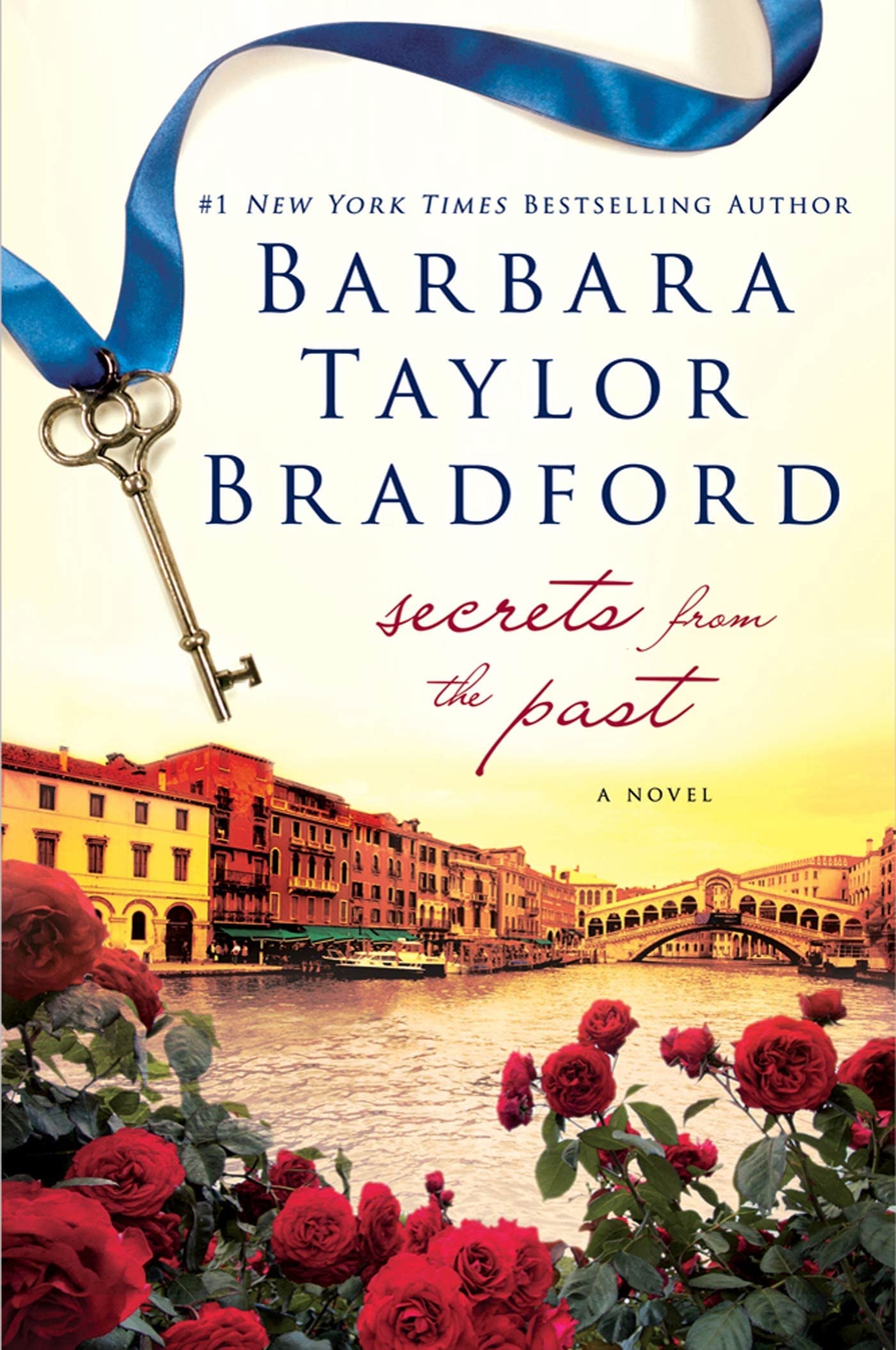 Secrets from the Past: A Novel