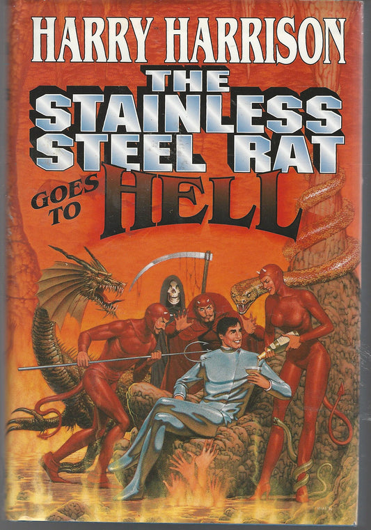 The Stainless Steel Rat Goes To Hell