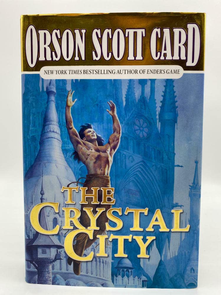 The Crystal City (Tales of Alvin Maker, Book 6)