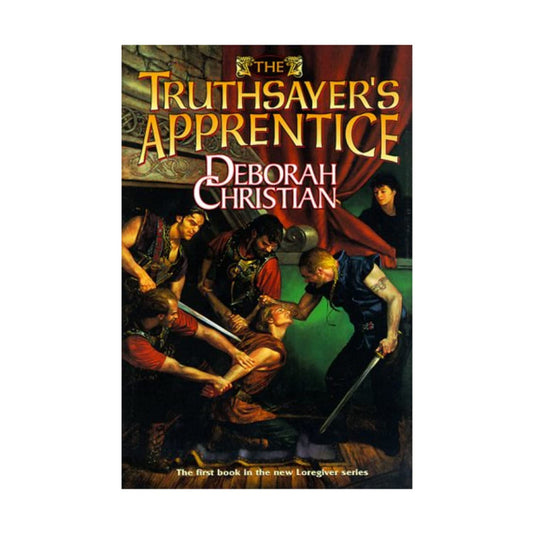 The Truthsayer's Apprentice (The Loregiver Series, Book 1) - 5071