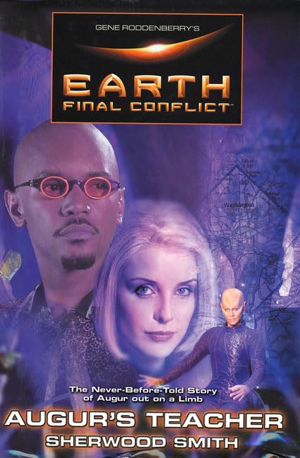 Gene Roddenberry's Earth : Final Conflict--Augur's Teacher