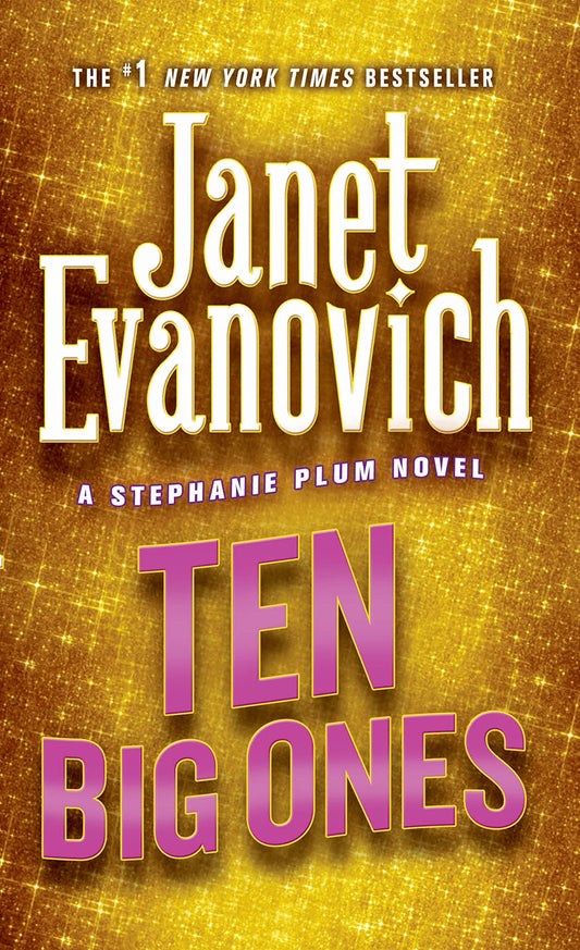 Ten Big Ones (Stephanie Plum, No. 10) (Stephanie Plum Novels) - 7046
